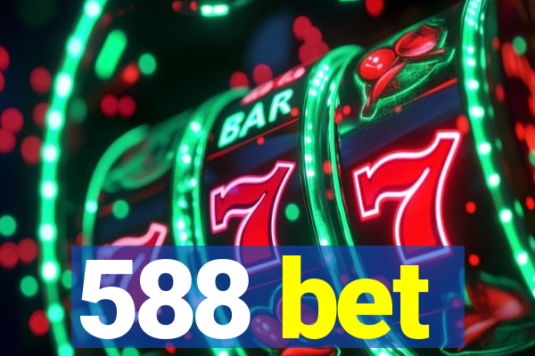 588 bet